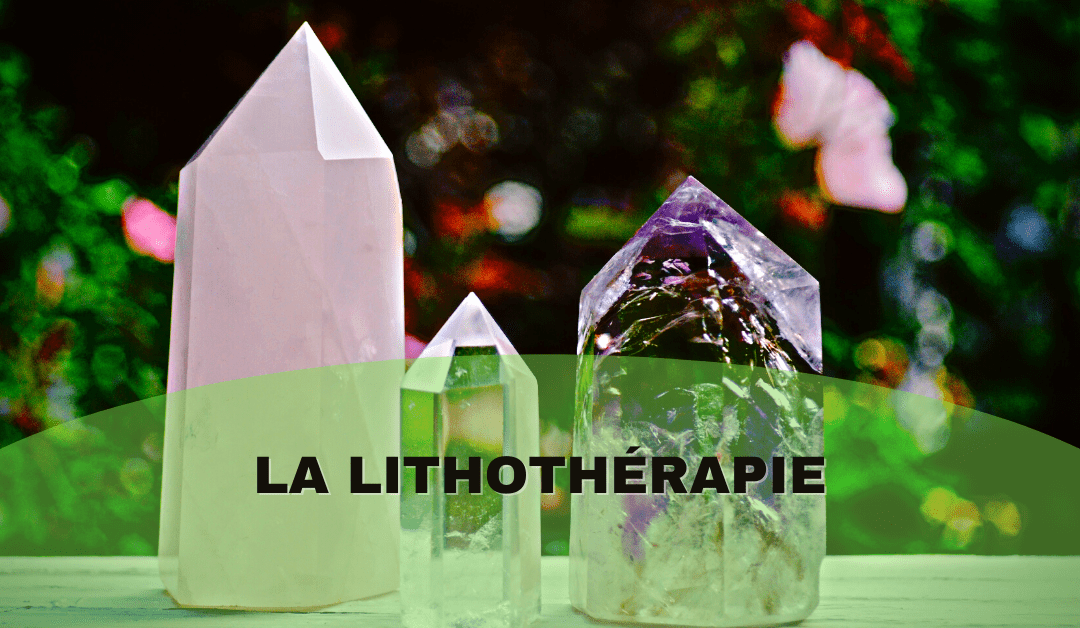 La lithothérapie